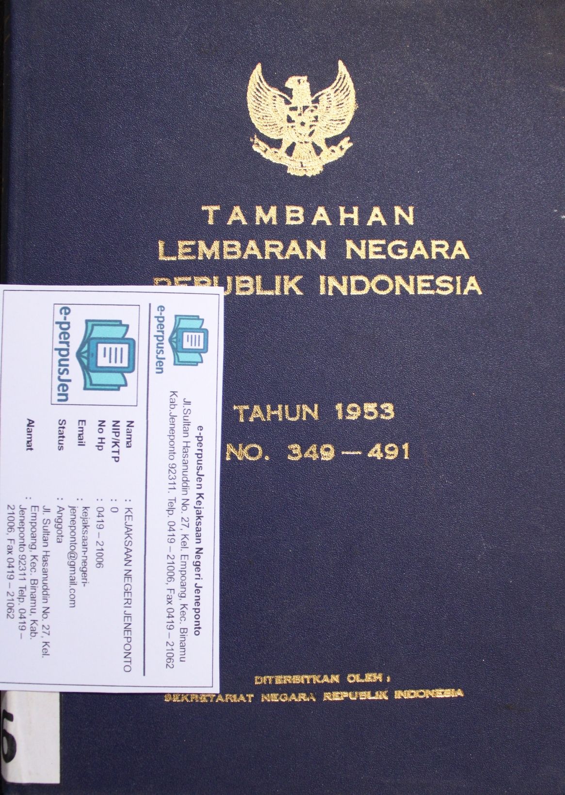 Tambahan Lembaran Negara RI  No Urut 349